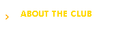 ABOUT THE CLUB